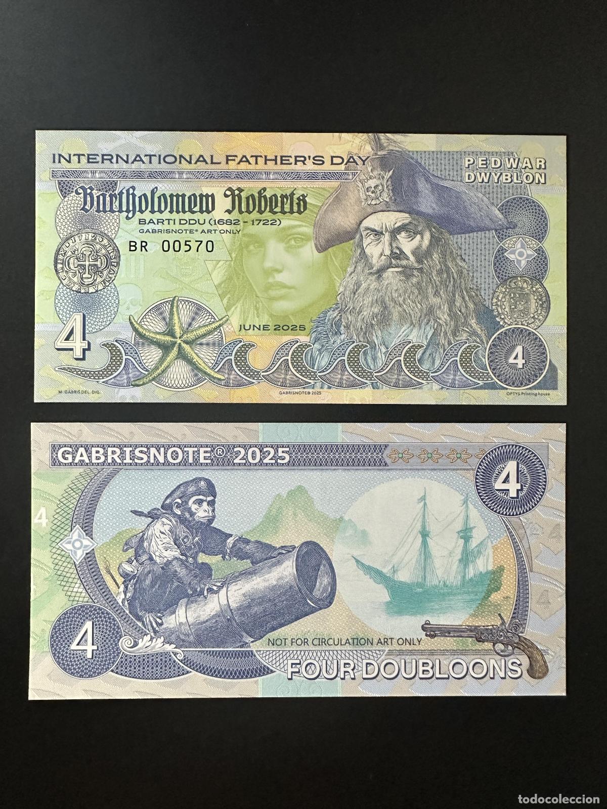 Notas Internacionais: 2025 Matej Gabris Gabrisnote 4 Doublons Pirate Roberts ESP&Eacute;CIMEN para el D&iacute;a del Padre