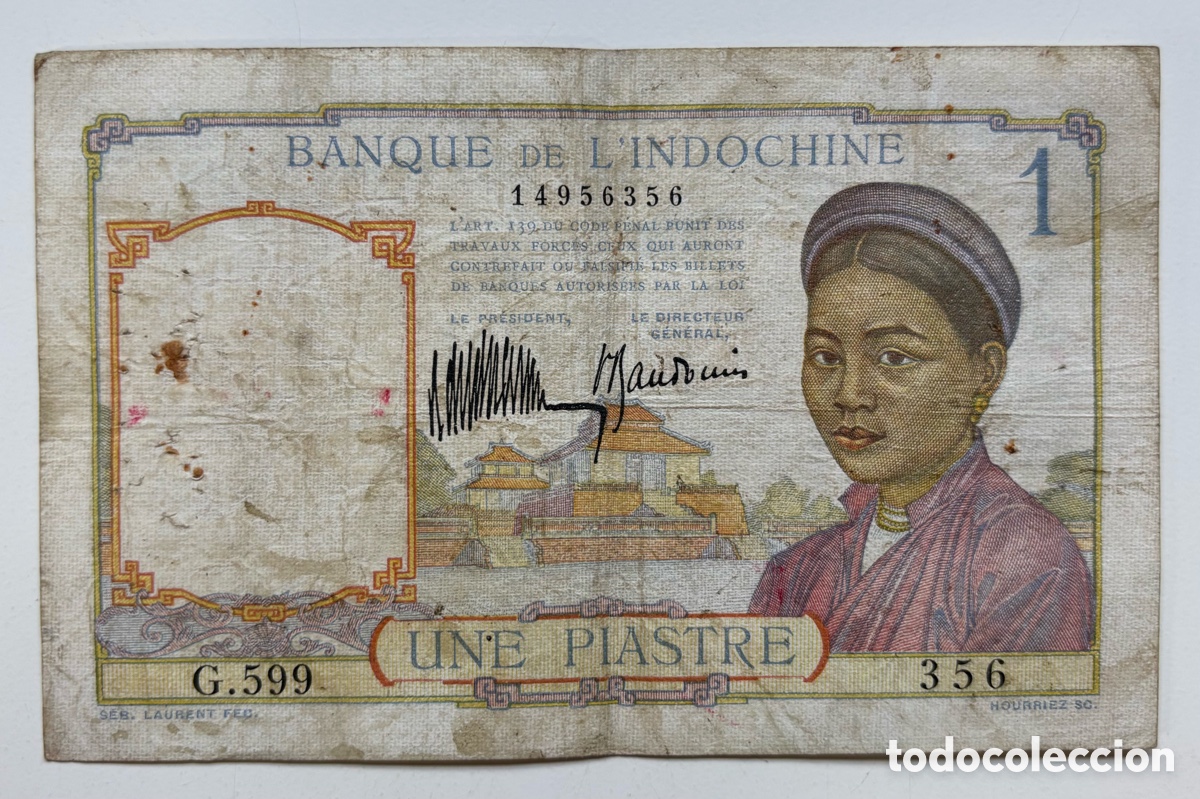 Billetes extranjeros: Billete INDOCHINA 1 Piastra (1932) Piastre Indochine