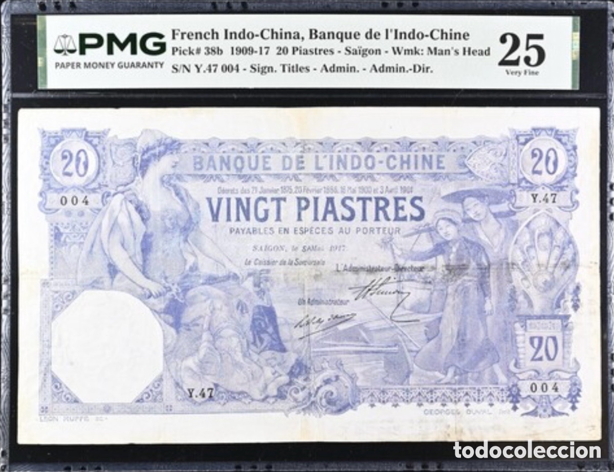 Billetes extranjeros: Billete 20 Piastres Saig&oacute;n 1909-17 French Indochina PMG 25 Serial Number 4 Repaired ink added