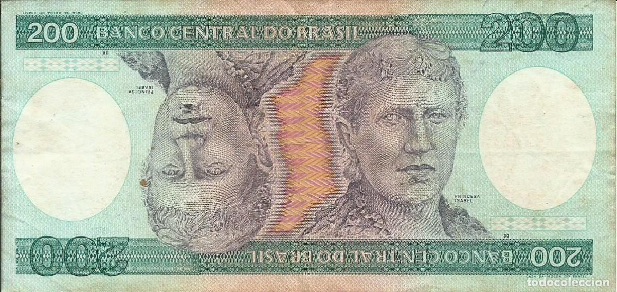 Billetes extranjeros: BRASIL - 200 CRUZEIROS - A&Ntilde;O 1984 - A 4780002117 A - RIO BRANCO - FOTOS