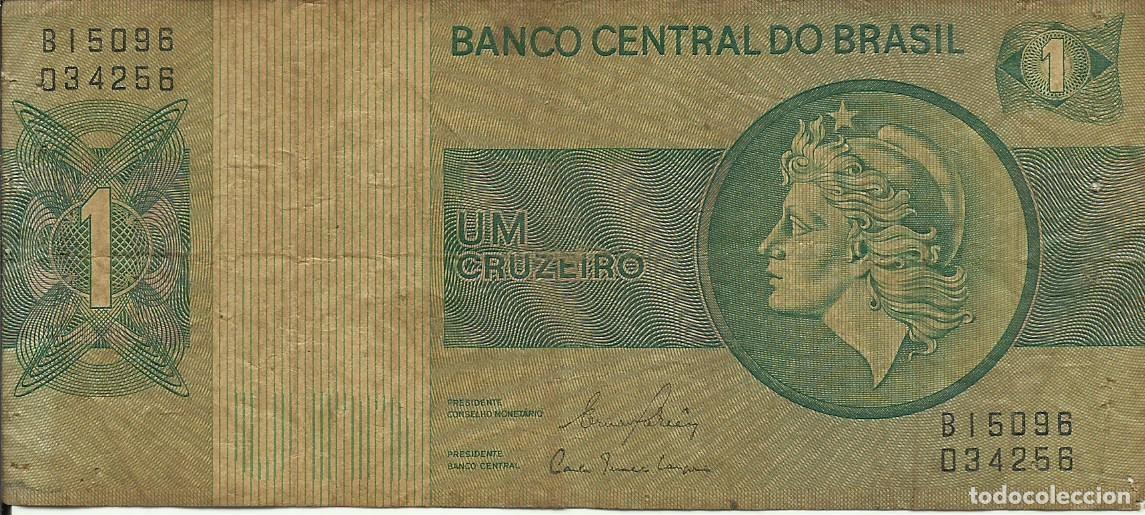 Billetes extranjeros: BRASIL - 1 CRUZEIRO - A&Ntilde;O 1980 - B15096 034256 - FOTOS