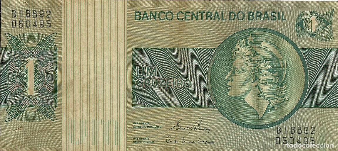 Billetes extranjeros: BRASIL - 1 CRUZEIRO - A&Ntilde;O 1980 - B16892 050495 - FOTOS