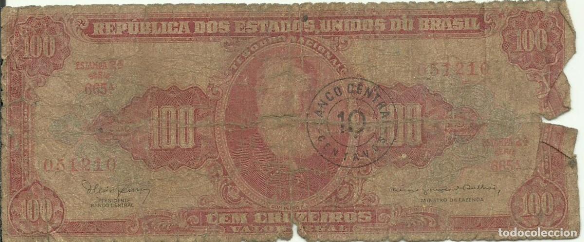 Billetes extranjeros: BRASIL - 10 CENTAVOS EN 100 CRUZEIROS - A&Ntilde;O 1966 - SERIE 665 051210 - D. PEDRO II - FOTOS