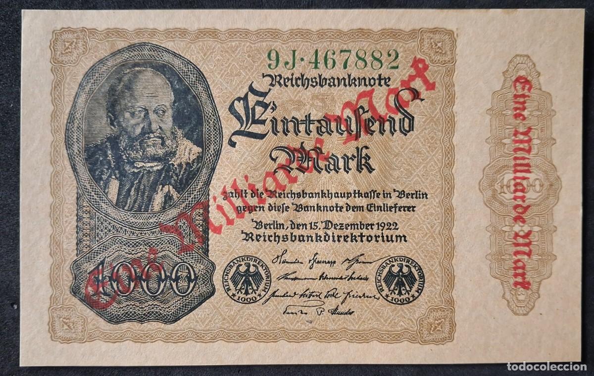 Billetes extranjeros: Alemania 1 milliarde Mark 1923 mil millones marcos sobre 1000 marcos 1922 pick 113B (SC) UNC