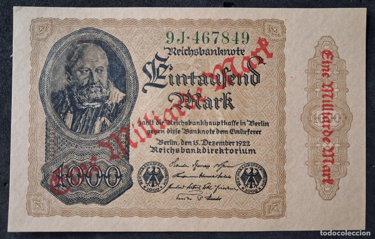 Billetes extranjeros: Alemania 1 milliarde Mark 1923 mil millones marcos sobre 1000 marcos 1922 pick 113B (SC) UNC