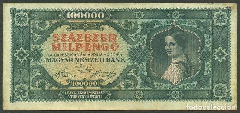 International Banknotes: HUNGRIA. 100000 milpengo 29.04. 1946. Pick 127.