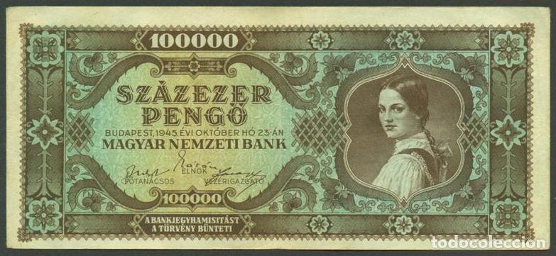 International Banknotes: HUNGRIA. 100000 pengo 23.10. 1945. Pick 121.