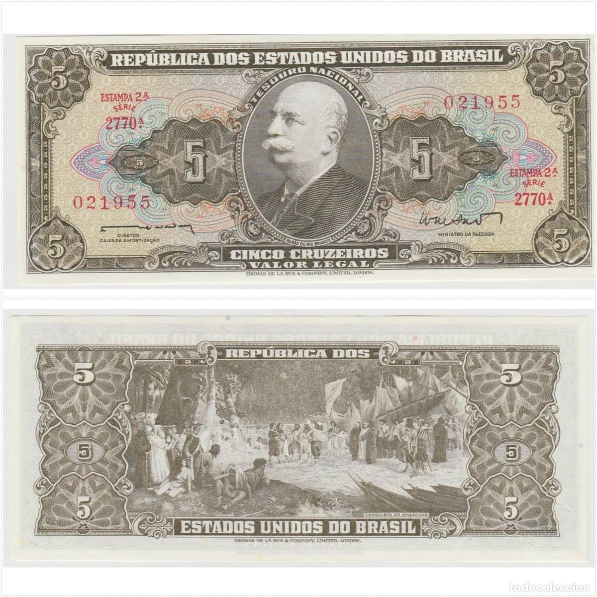 Billetes extranjeros: Brasil 5 Cruzeiros 1962-1964 Pick 176a n/s 021955 Sc / Unc (el billete de la foto)