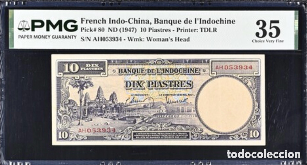 Billetes extranjeros: Billete 10 Piastres French-Indochina 1947 PMG 35 p80