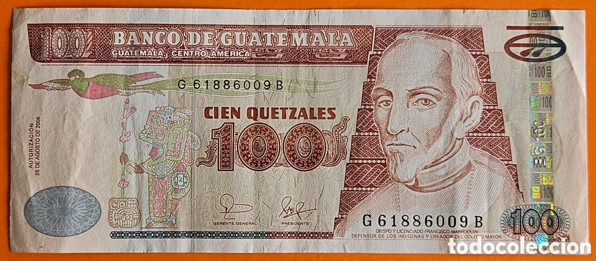 Billetes extranjeros: GUATEMALA, 100 QUETZALES, 2006.