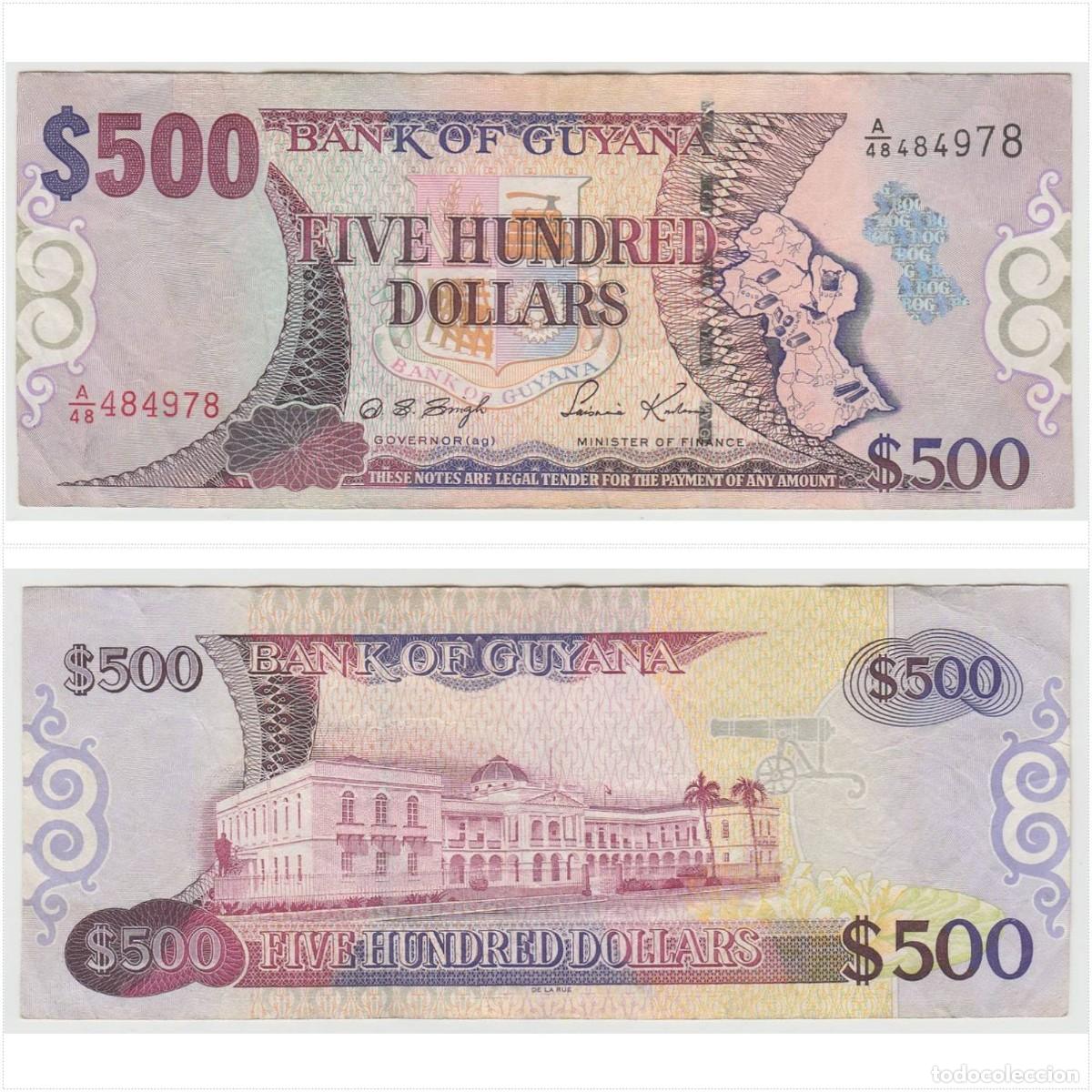 Billetes extranjeros: Guyana 500 D&oacute;lares n/s A|48 484978 Circulado (el billete de la foto)