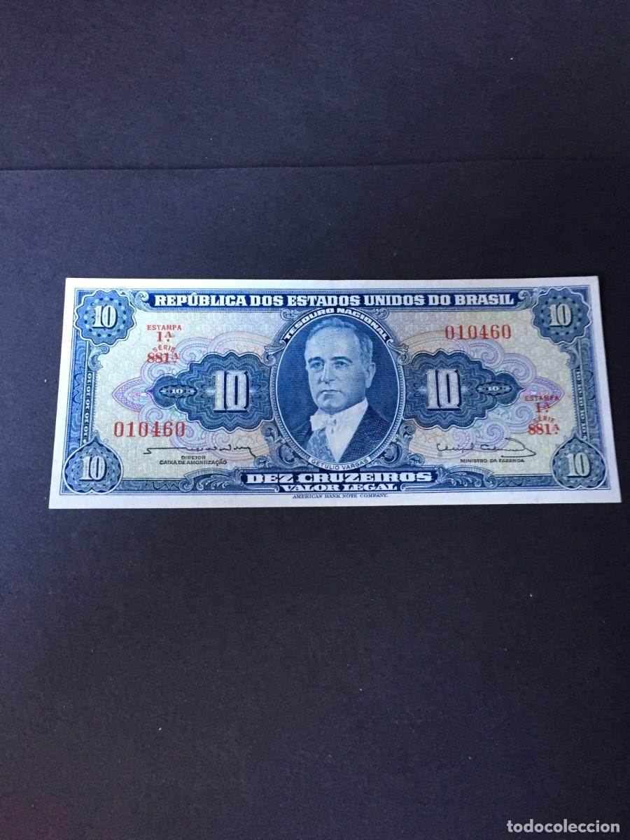 Billetes extranjeros: BILLETE DE 10 CRUZEIROS BRASIL EL DE LAS FOTOS VER TODOS MIS LOTES DE BILLETES