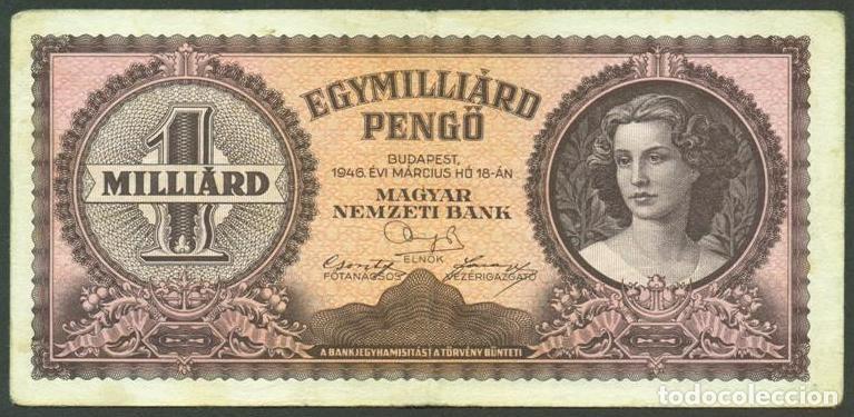 Banconote internazionali: HUNGRIA. 1 Milliard pengo 16.3. 1946. Pick 125.