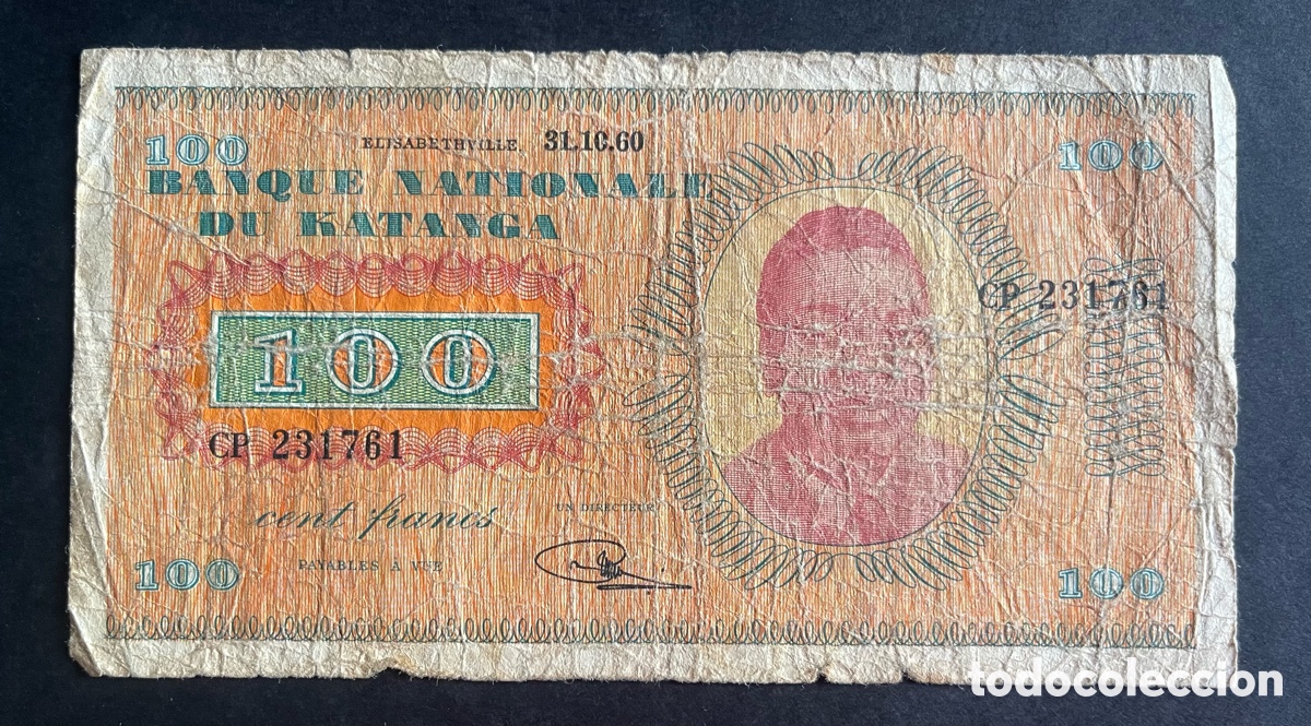 Billetes extranjeros: CMC KATANGA 100 FRANCOS 1960 PICK 8-A