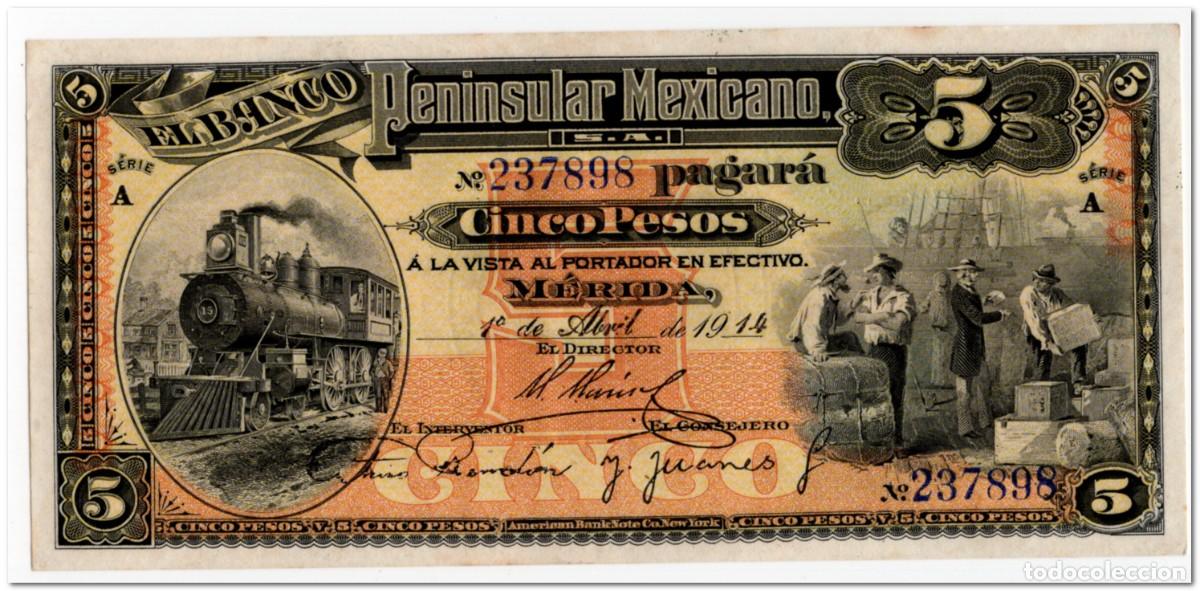 Billetes extranjeros: MEXICO,EL BANCO PENINSULAR,5 PESOS,1914,P.S465,AU-UNC