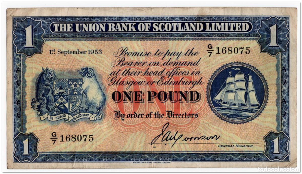 Billetes extranjeros: SCOTLAND,THE UNION BANK OF SCOTLAND LIMITED,1 POUND,1953,P.S816a,F-VF