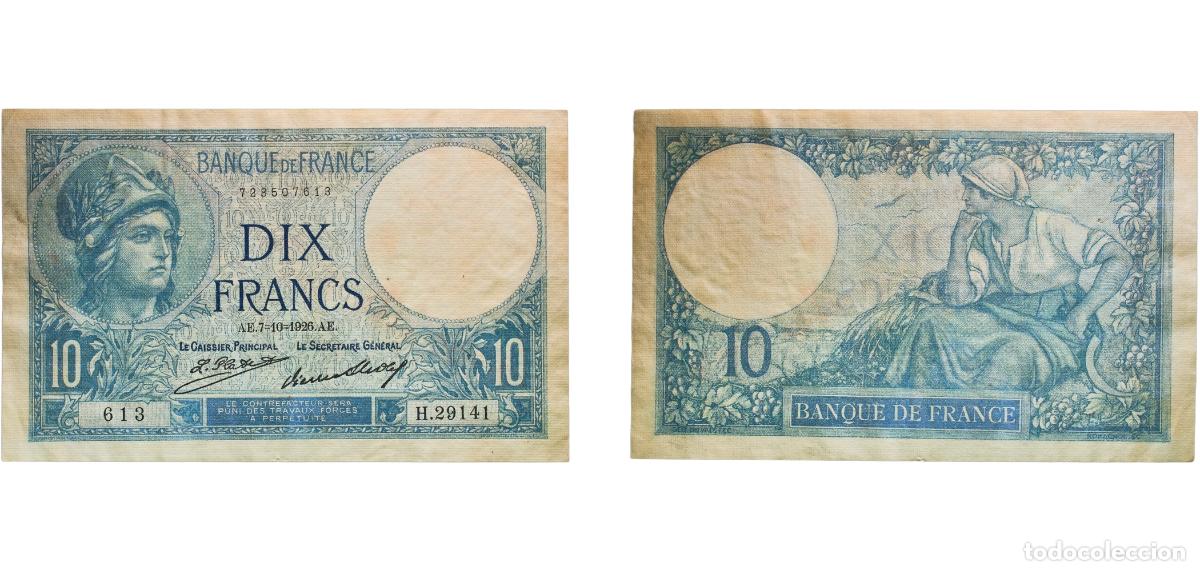 Billetes extranjeros: France Third Republic 1926 10 Francs - Minerve (type 1915) Paper XF P 73 Fay 06
