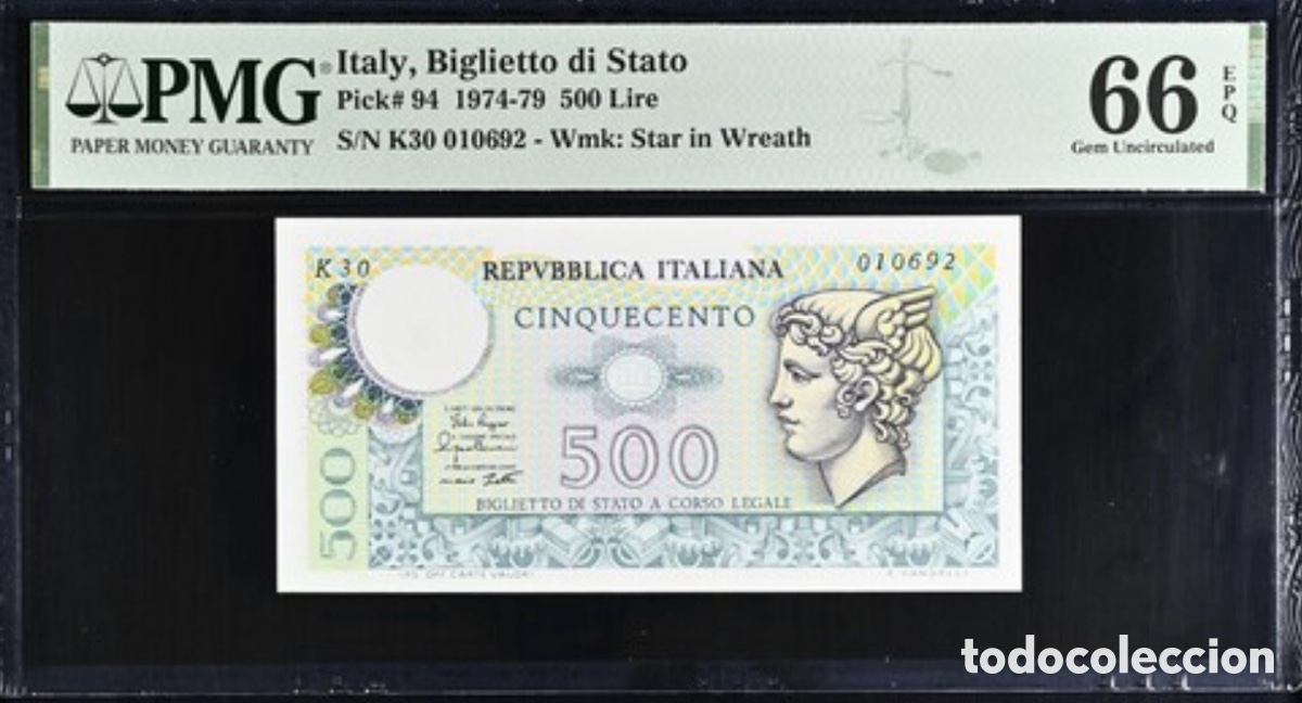Billetes extranjeros: Billete Italia 500 Lire 1974 PMG 66 p94