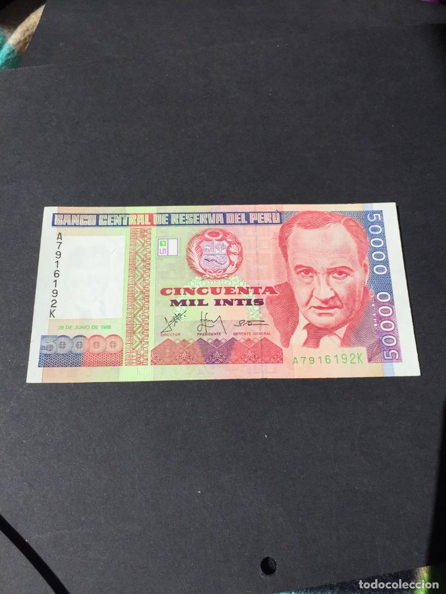 Billetes extranjeros: BILLETE DE 50.000 INTIS-SC-PER&Uacute; A&Ntilde;O 1988- EL DE LAS FOTOS VER TODOS MIS LOTES DE BILLETES