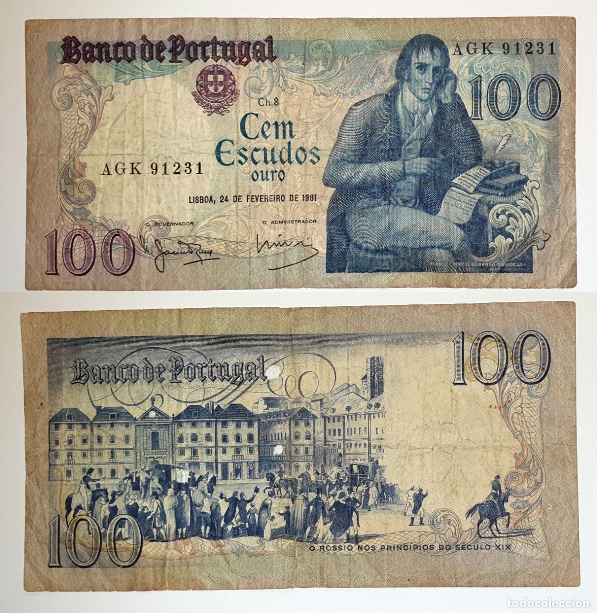 Billetes extranjeros: PORTUGAL &ndash; 100 ESCUDOS 1981 &ndash; BOCAGE &ndash; BANCO DE PORTUGAL &ndash; P#178b