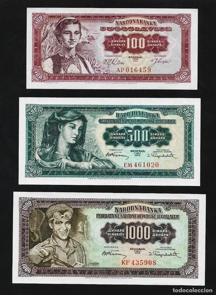 Billetes extranjeros: YUGOSLAVIA 3x 100 500 1000 DINARA 1955 1963 GEM UNCIRCULATED 3 NOTES TOP
