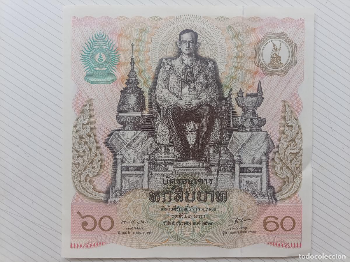 Billetes extranjeros: THAILANDIA TAILANDIA 60 BAHT 1987 REY RAMA IX 60 CUMPLEA&Ntilde;OS Pick 93 BILLETE SC- Thailand aUNC