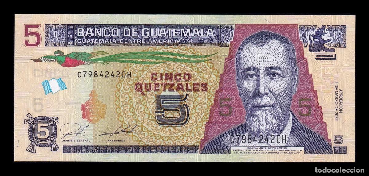 Billetes extranjeros: Guatemala 5 Quetzales Justo Rufino Barrios 2022 Pick 122Af Sc Unc