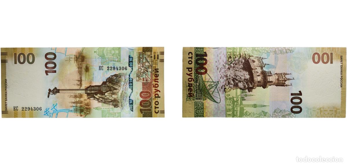 Billetes extranjeros: Russia Russian Federation 2015 100 Roubles (Crimea's Reunification with Russia) Paper (10000000) UN