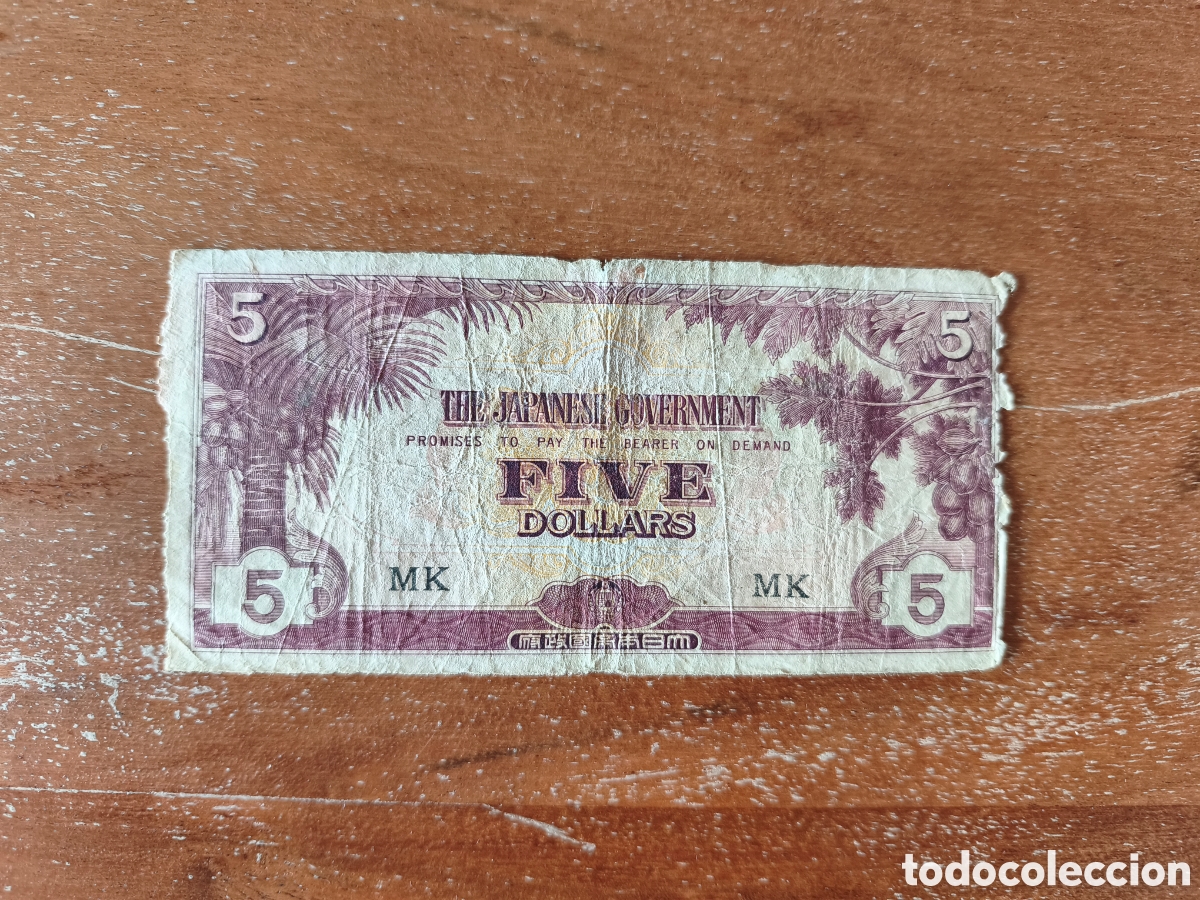 Billetes extranjeros: 5 d&oacute;lares ocupaci&oacute;n japonesa de Malasia