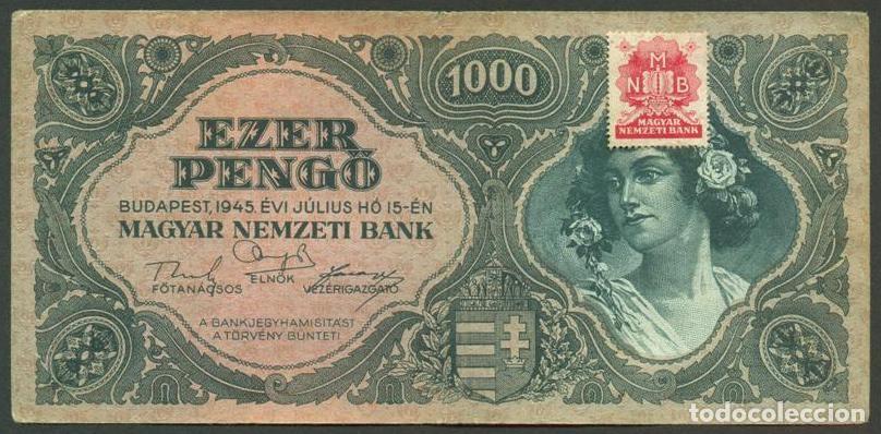Billetes extranjeros: HUNGRIA. 1000 pengo 15.7. 1945. Pick 118 b. Con sello adhesivo.