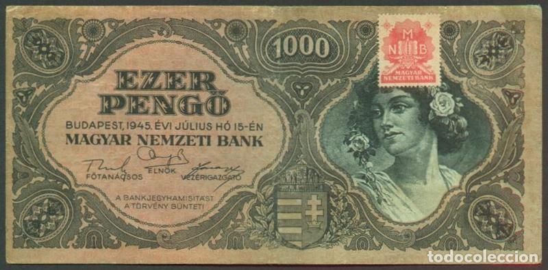 Billetes extranjeros: HUNGRIA. 1000 pengo 15.7. 1945. Pick 118 b. Con sello adhesivo.