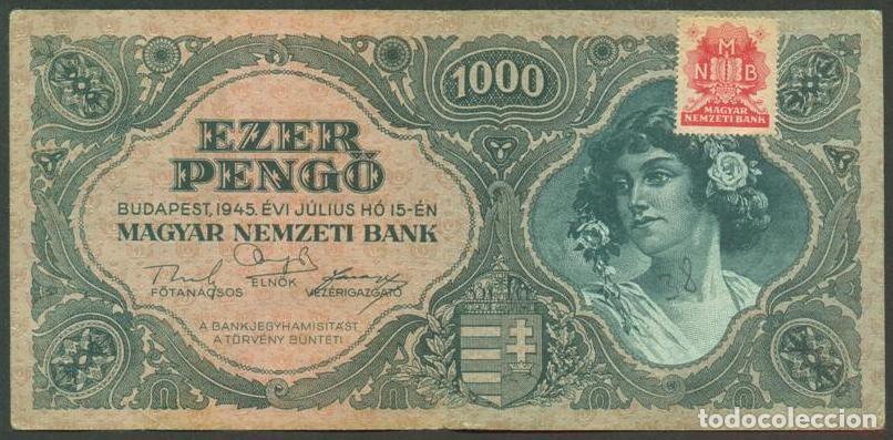 Billetes extranjeros: HUNGRIA. 1000 pengo 15.7. 1945. Pick 118 b. Con sello adhesivo.