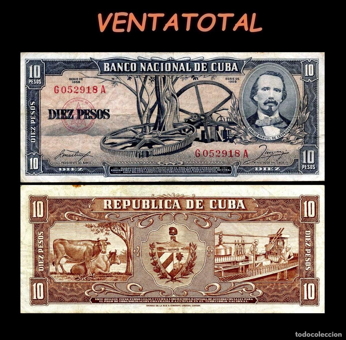 Billetes extranjeros: CUBA 10 PESOS DE 1958 SERIE G052918A (CARLOS MANUEL DE CESPEDES 1&ordm; PRESIDENTE DE LA REPUBLICA CUBANA