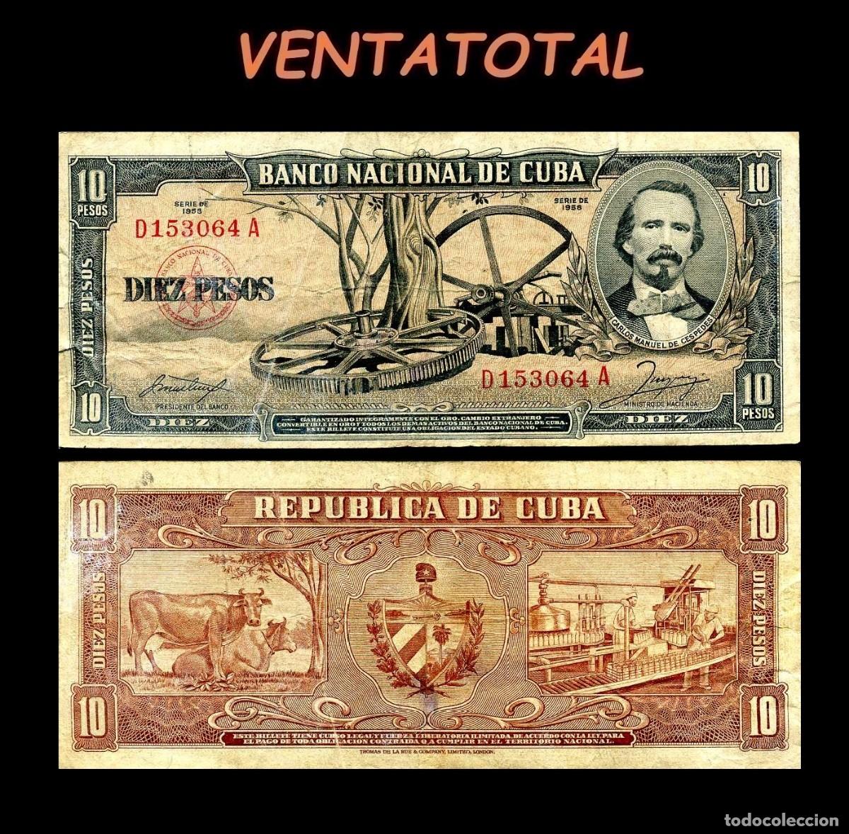 Billetes extranjeros: CUBA 10 PESOS DE 1956 SERIE D153064A (CARLOS MANUEL DE CESPEDES 1&ordm; PRESIDENTE DE LA REPUBLICA CUBANA