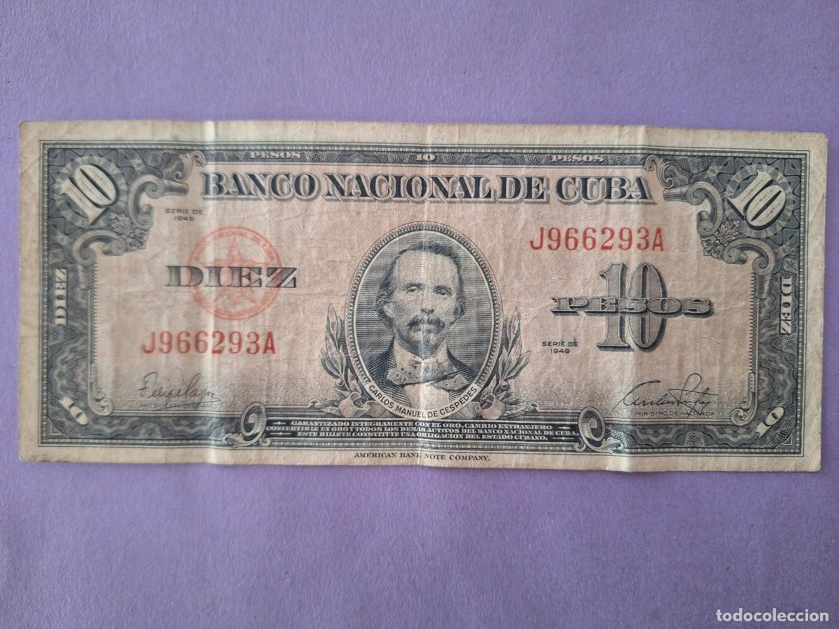Billetes extranjeros: BILLETE 10 PESOS BANCO NACIONAL DE CUBA A&Ntilde;O 1949