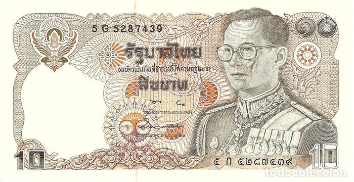 Billetes extranjeros: 10 baht de Thailandia con la imagen del rey Bhumibol Adulyadej (Rama IX)