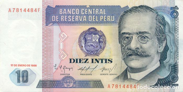 Billetes extranjeros: 10 INTIS, 17 de enero de 1986, PERU, sin circular UNC
