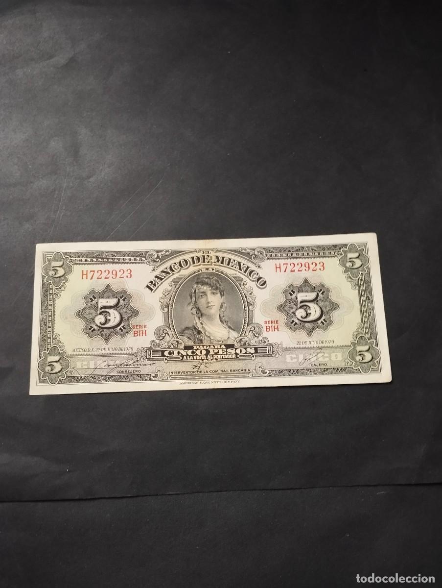 Billetes extranjeros: BILLETE DE 5 PESOS SC DE M&Eacute;XICO A&Ntilde;O 1970 EL DE LAS FOTOS VER TODOS MIS LOTES DE BILLETES