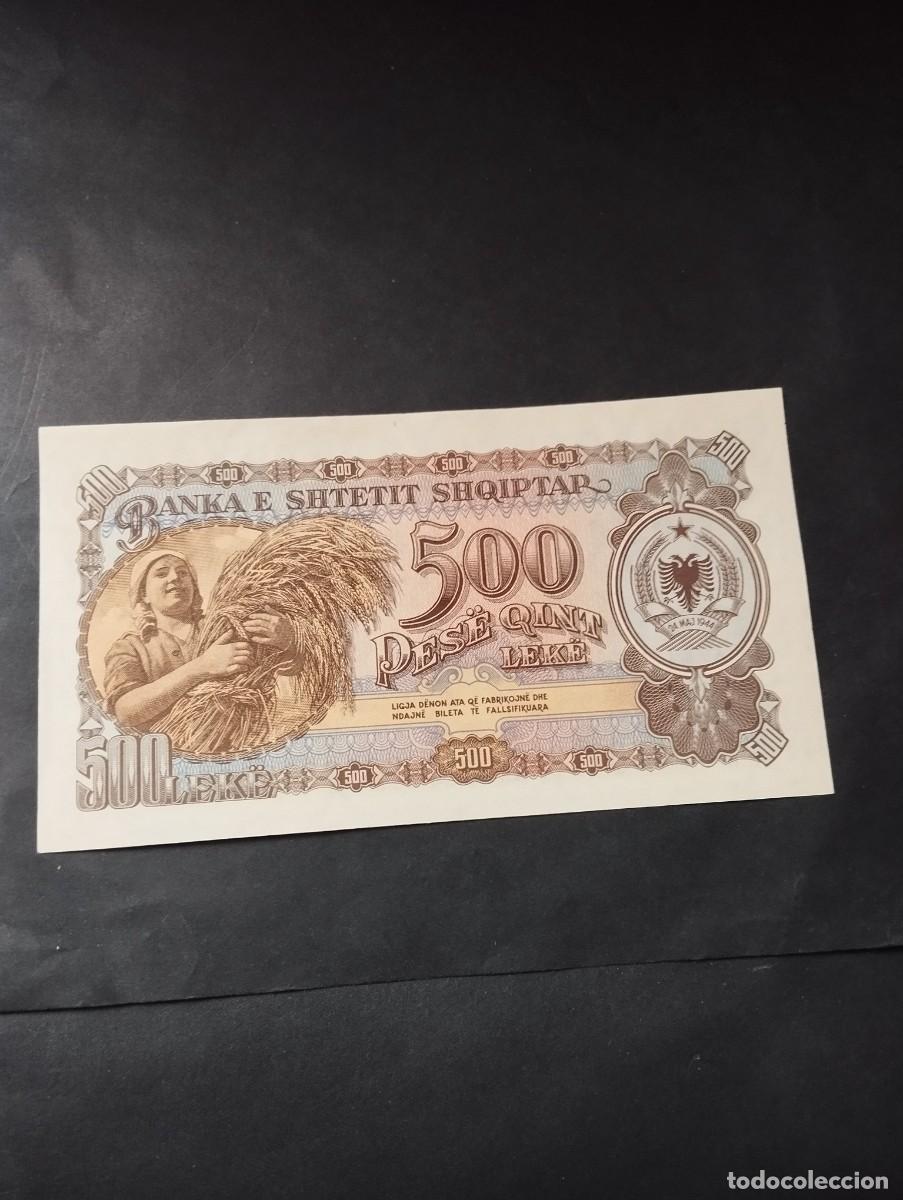Billetes extranjeros: BILLETE DE 500 LEKE SC DE ALBANIA MUY ESCASO VER LAS FOTOS MIRAR TODOS MIS LOTES