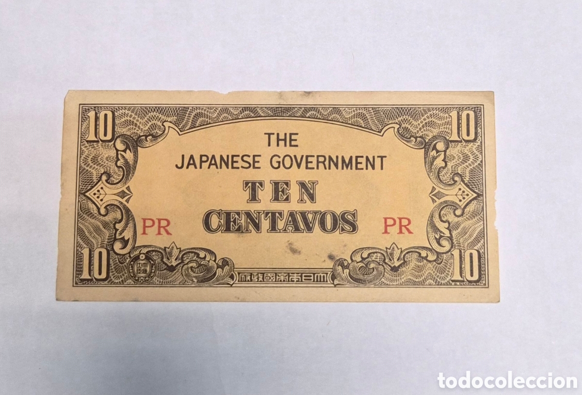Billetes extranjeros: Billete 10 Centavos &ndash; Gobierno Japon&eacute;s &ndash; Ocupaci&oacute;n de Filipinas WWII