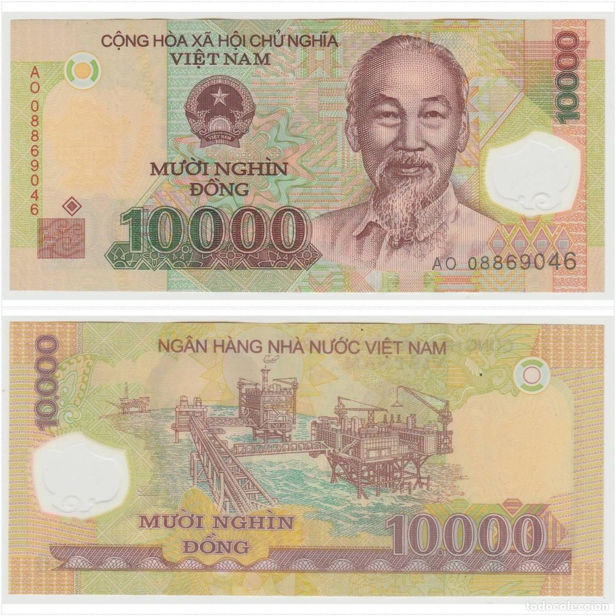 Billetes extranjeros: Vietnam 10000 Dong 2008 n/s AO08869046 Pol&iacute;mero Sin Circular (el de la foto)