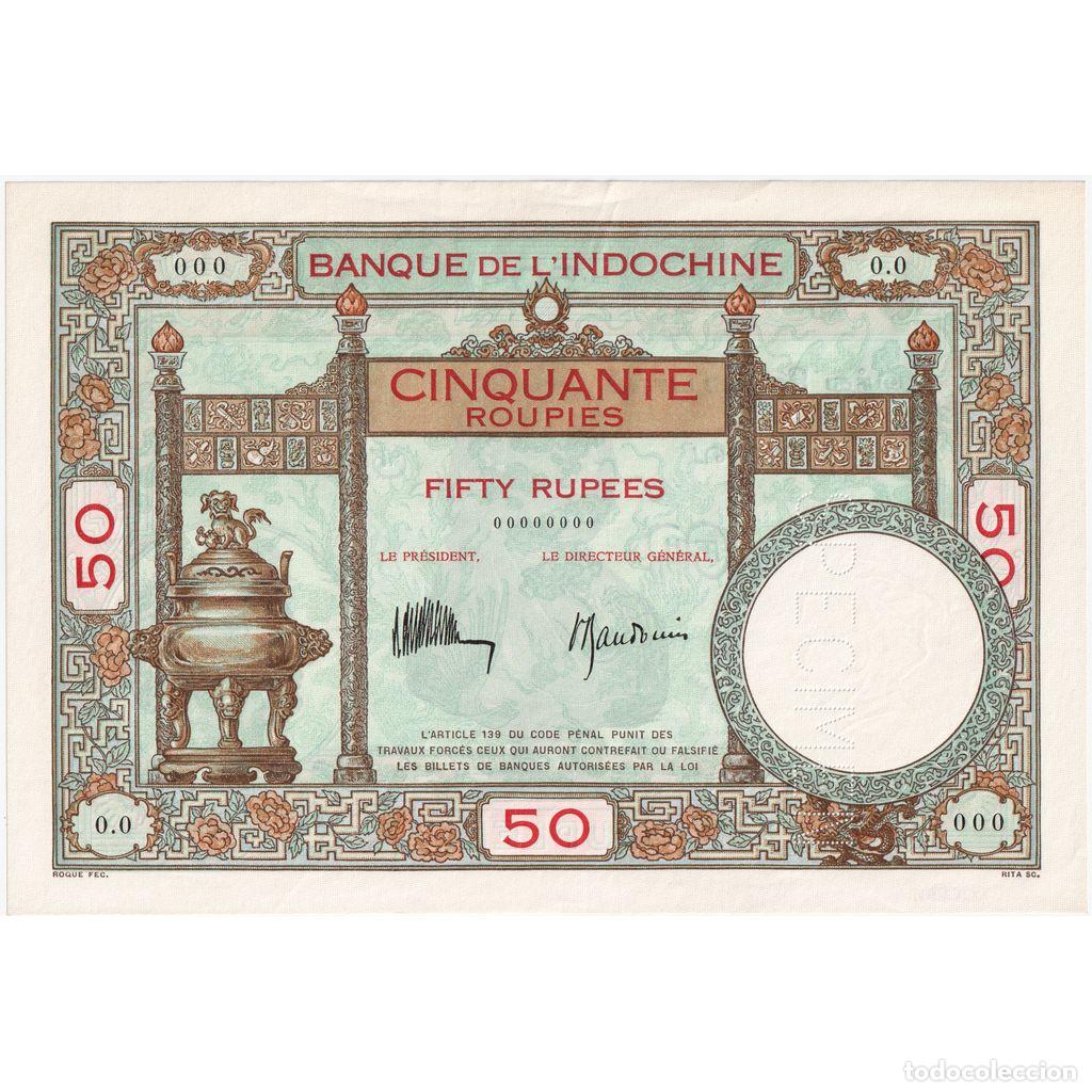 Billetes extranjeros: [#1185427] Indochina Francesa, 50 Rupees, Specimen, EBC