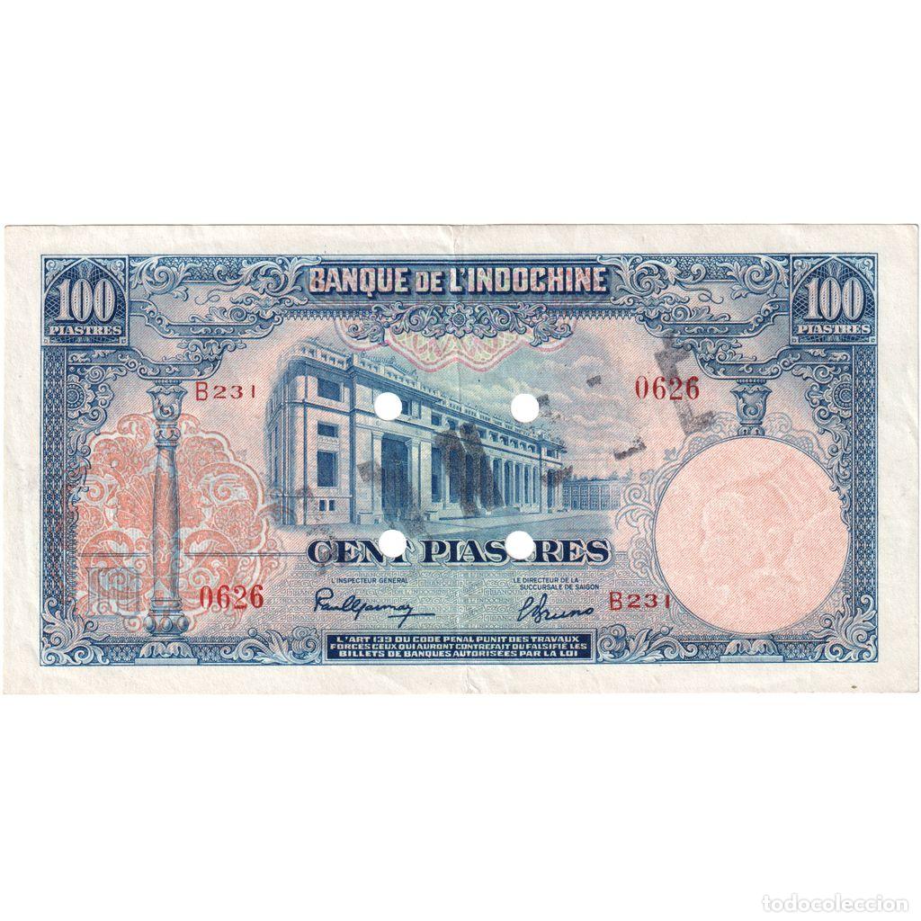 Billetes extranjeros: [#1185424] Indochina Francesa, 100 Piastres, ANNUL&Eacute;, MBC