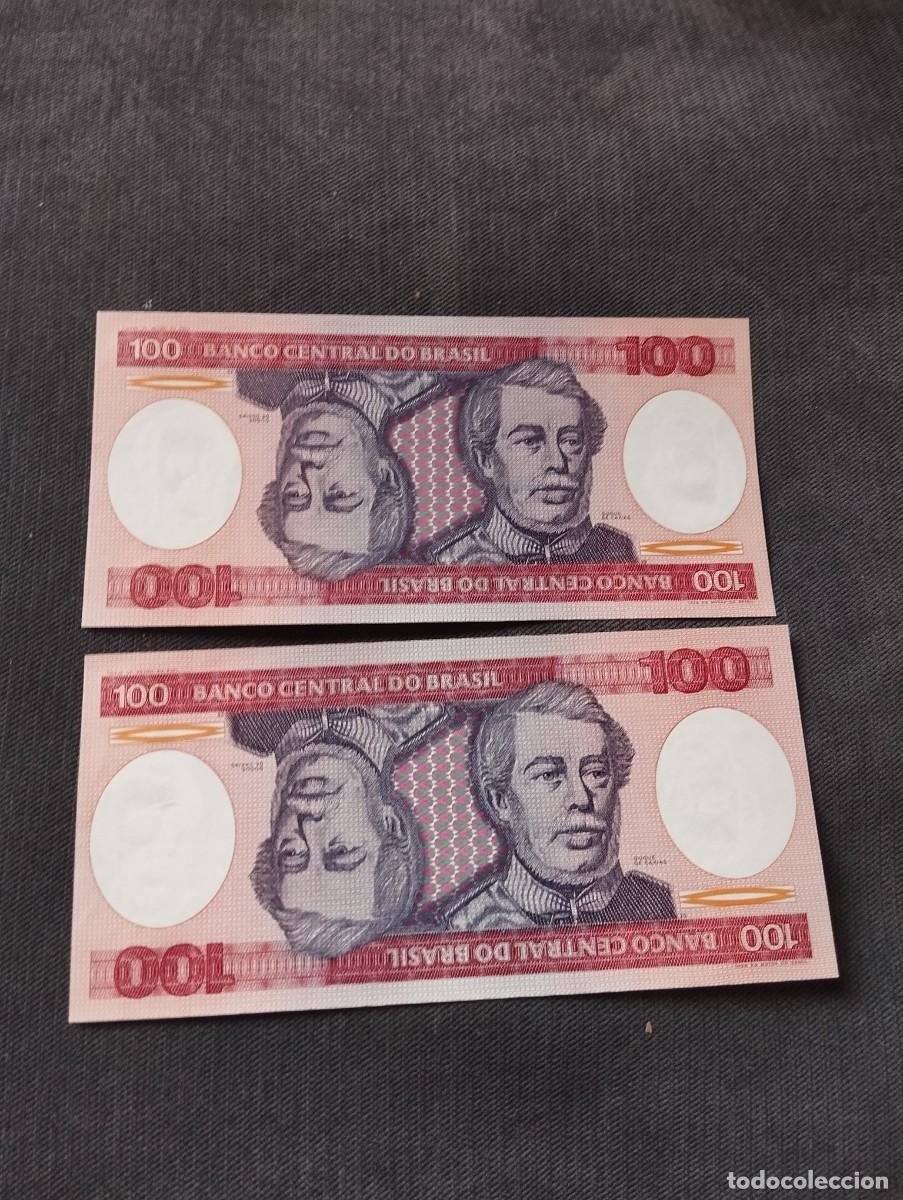 Billetes extranjeros: PAREJA CORRELATIVA DE 100 CRUZEIROS SC DE BRASIL - EL DE LAS FOTOS VER TODOS MIS LOTES DE BILLETES