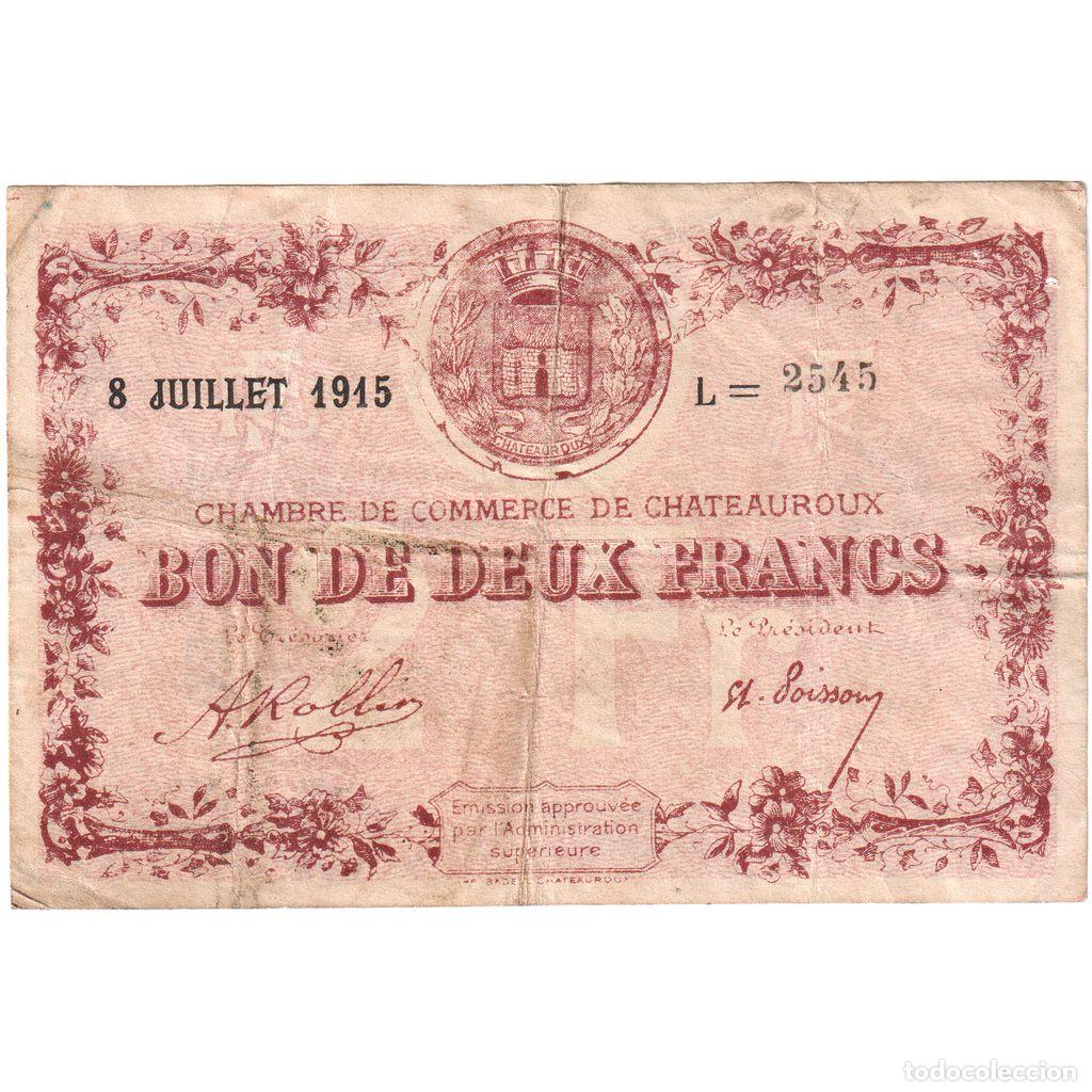 Billetes extranjeros: [#1185302] Francia, Chateauroux, 2 Francs, 1915-07-08, S&eacute;rie L, BC, Pirot:46-4