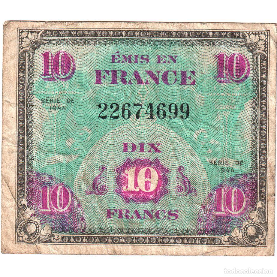 Billetes extranjeros: [#1185314] Francia, 10 Francs, Flag/France, S&Eacute;RIE 1944, RC+