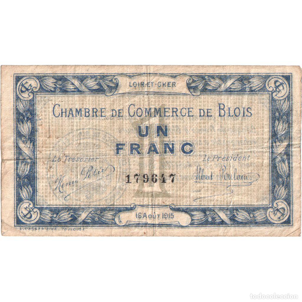 Billetes extranjeros: [#1185299] Francia, Blois, 1 Franc, 1915-08-16, 179647, BC, Pirot:28-4