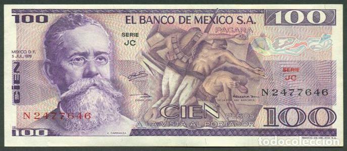 Billetes extranjeros: MEXICO. 100 pesos 5.7. 1978