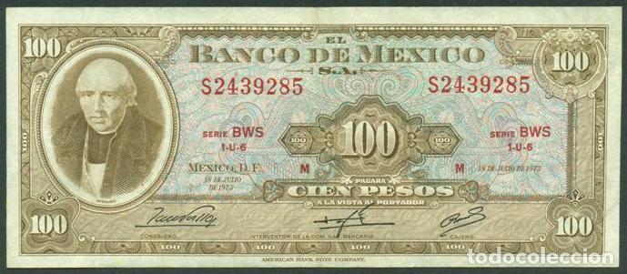 Billetes extranjeros: MEXICO. 100 pesos 18.7. 1973. Pick 61i. Serie BWS. Ver color del sello en el reverso.