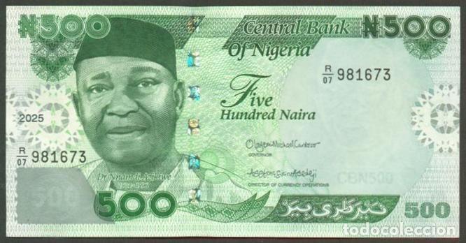 Billetes extranjeros: NIGERIA. 500 naira 2025.